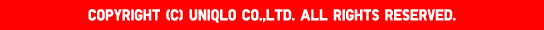 COPYRIGHT (C) UNIQLO CO.,LTD. ALL RIGHTS RESERVED.