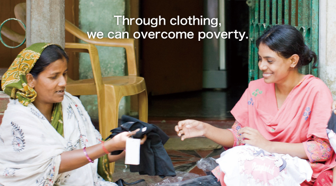 Through clothing, we can overcome poverty.