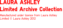 LAURA ASHLEY Limited Archive Collection