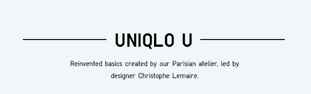 UNIQLO U - SHOP NOW