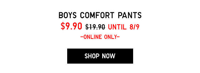 BOYS COMFORT PANTS - SHOP NOW