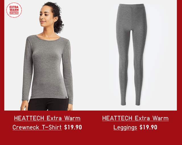 HEATTECH EXTRA WARM CREWNECK T-SHIRT $19.90, HEATTECH EXTRA WARM LEGGINGS $19.90