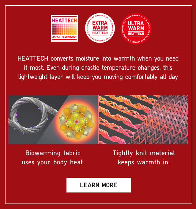 HEATTECH VARIETY - LEARN MORE