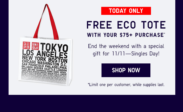 TODAY ONLY, FREE ECO TOTE WITH YOUR $75+ PURCHASE - SHOP NOW