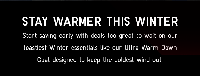 SUBHEADER - STAY WARM THIS WINTER