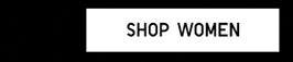 HERO CTA1 - SHOP WOMEN