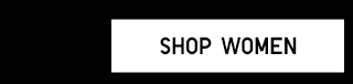 CTA1 - SHOP WOMEN