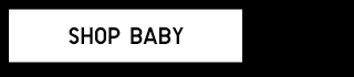 CTA4 - SHOP BABY