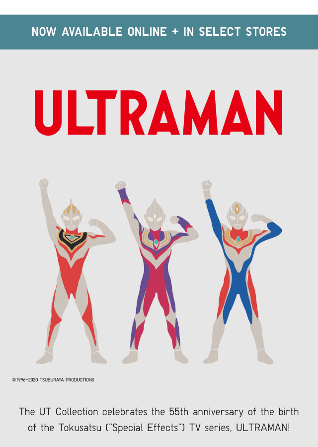 BANNER1 SUBHEAD - ULTRAMAN NOW AVAILABLE ONLINE + IN SELECT STORES