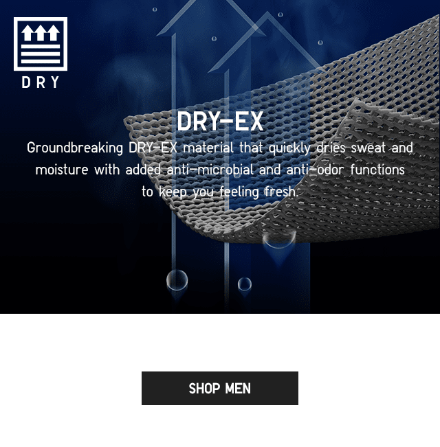 SUB2 - DRY-EX INSTANTLY ABSORBS SWEAT