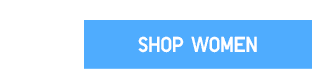 CTA1 - SHOP WOMEN