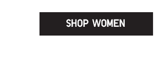 CTA1 - SHOP WOMEN