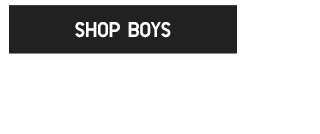 CTA2 - SHOP BOYS