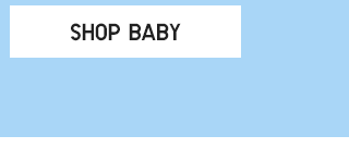 CTA4 - SHOP BABY
