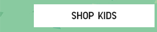 CTA3 - SHOP KIDS