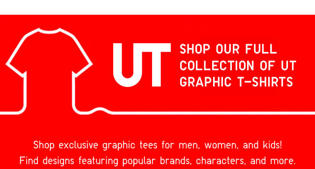 BANNER1 - SHOP OUR FULL UT COLLECTION