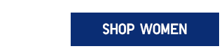 CTA1 - SHOP WOMEN