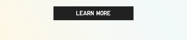CTA1 - LEARN MORE