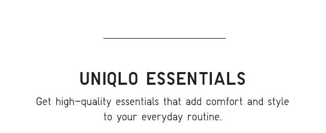 HEADER3 - UNIQLO ESSENTIALS