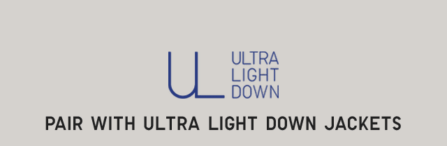 HEADER3 - ULTRA LIGHT DOWN