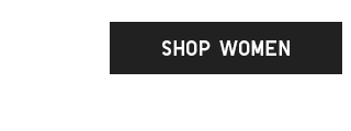 CTA1 - SHOP WOMEN