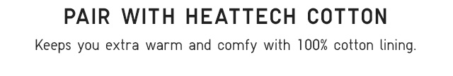 HEATTECH BANNER - PAIR WITH HEATTECH COTTON.
