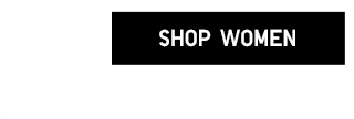 CTA1 - SHOP WOMEN