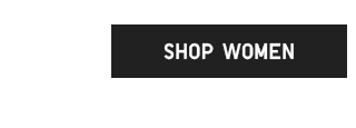CTA1 - SHOP WOMEN