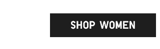 CTA1 - SHOP WOMEN