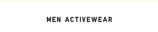HEADER 2 - MEN ACTIVEWEAR