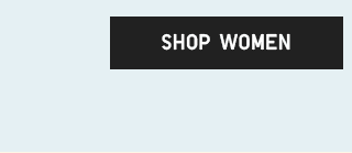 CTA3 - SHOP WOMEN