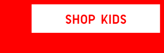LTO CTA3 - SHOP KIDS