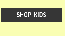 CTA 3 - SHOP KIDS