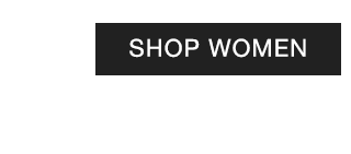 CTA 3 - SHOP WOMEN