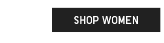 CTA 1 - SHOP WOMEN
