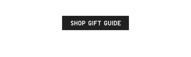 CTA 1 - SHOP GIFT GUIDE