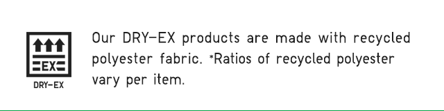BANNER 4 - DRY-EX T-SHIRTS ARE MADE WITH RECYCLED POLYESTER FABRIC.