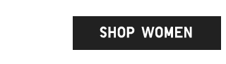 CTA 1 - SHOP WOMEN