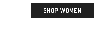 CTA 1 - SHOP WOMEN