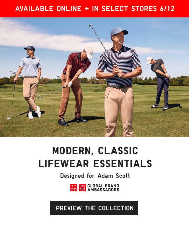 BANNER 1 - AVAILABLE ONLINE AND IN SELECT STORES 6/12. ADAM SCOTT. PREVIEW THE COLLECTION.