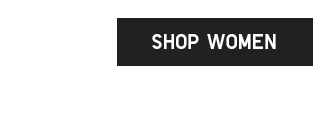 CTA1 - SHOP WOMEN