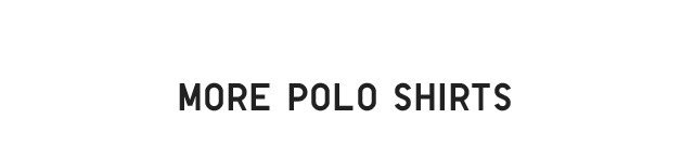 HEADER 1 - MORE POLO SHIRTS