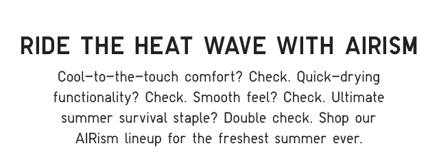 SUB - RIDE THE HEAT WAVE WITH AIRISM