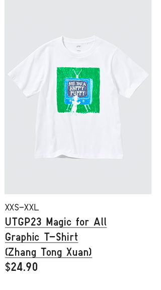 PDP10 - UTGP23 MAGIC FOR ALL GRPAHIC T-SHIRT (ZHANG TONG XUAN)