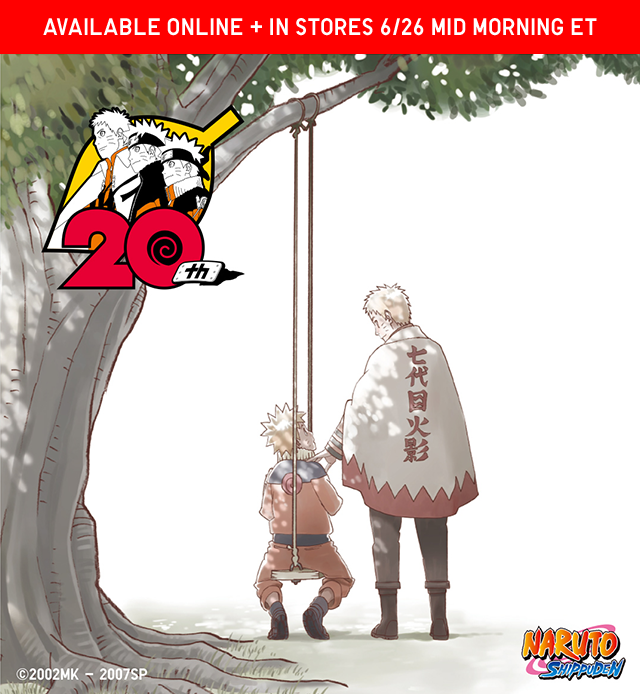 BANNER 1 - AVAILABLE ONLINE AND INSTORES 6/26 MID MORNING NARUTO.