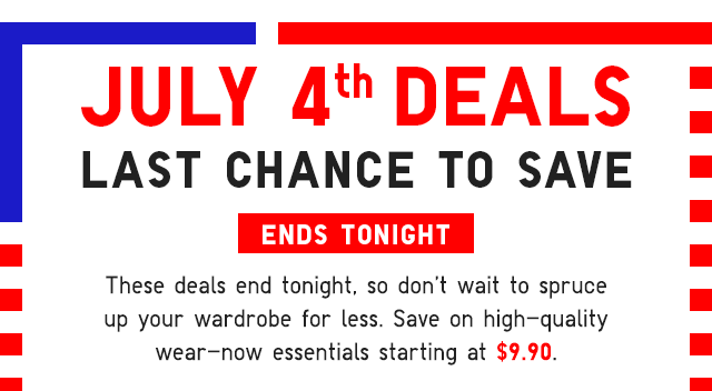 BANNER 1 - JULY 4TH DEALS LAST CHANCE