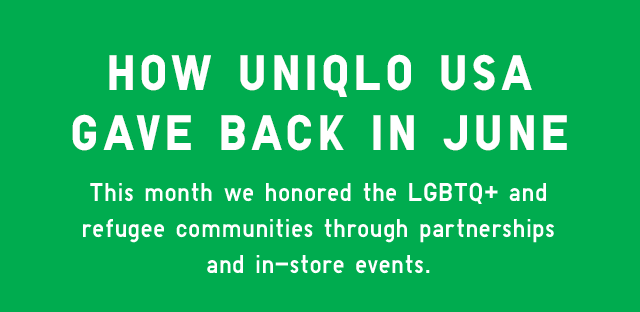 BANNER 1 - HOW UNIQLO USA GAVE BACK IN JUNE