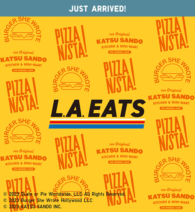 HERO - JUST ARRIVED! L.A. EATS.
