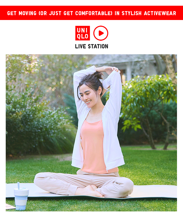 LIVE STATION HERO - GET MOVING OOR JUST GET COMFORTABLE IN STYLISH ACTIVEWEAR