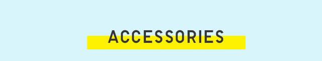 HEADER 4 - ACCESSORIES